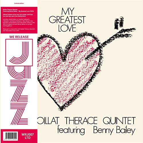 Boillat Therace Quintet feat. Benny Bailey/My Greatest Love