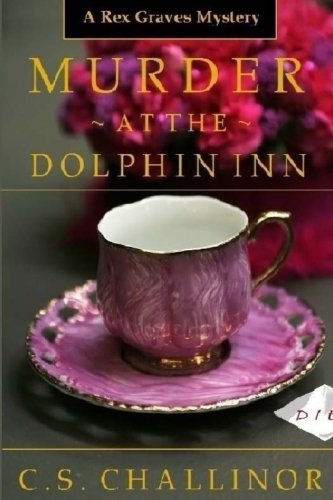 C. S. Challinor/Murder at the Dolphin Inn [LARGE PRINT]@LARGE PRINT