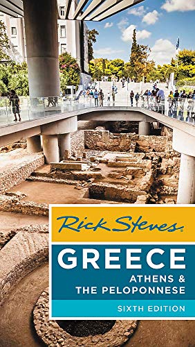 Rick Steves/Rick Steves Greece@ Athens & the Peloponnese@0006 EDITION;