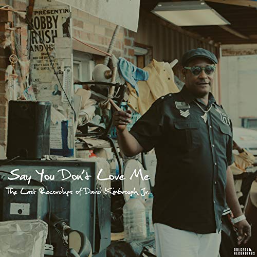 David Kimbrough Jr/Say You Don'T Love Me: The Las@Amped Exclusive