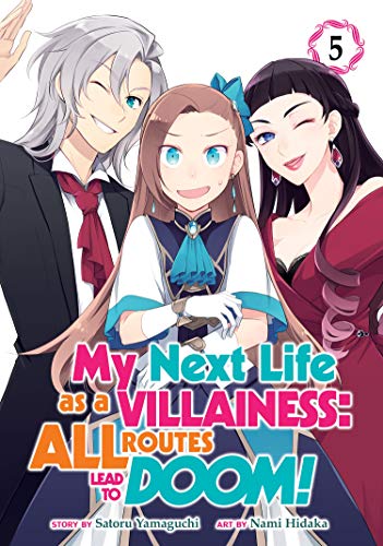 Satoru Yamaguchi/My Next Life as a Villainess@All Routes Lead to Doom! (Manga) Vol. 5