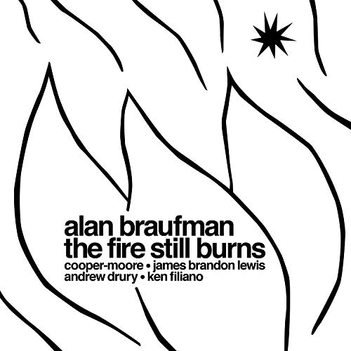 Alan Braufman/The Fire Still Burns@LP