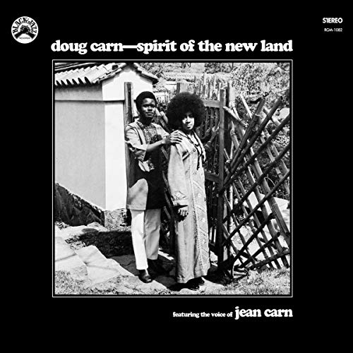 Doug Carn Featuring The Voice Of Jean Carn Spirit Of The New Land Remastered Vinyl Edition 
