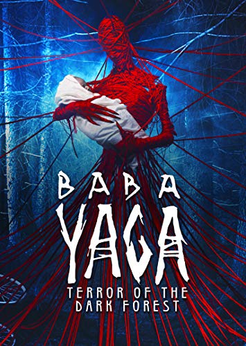 Baba Yaga: Terror Of The Dark Forest/Baba Yaga: Terror Of The Dark Forest