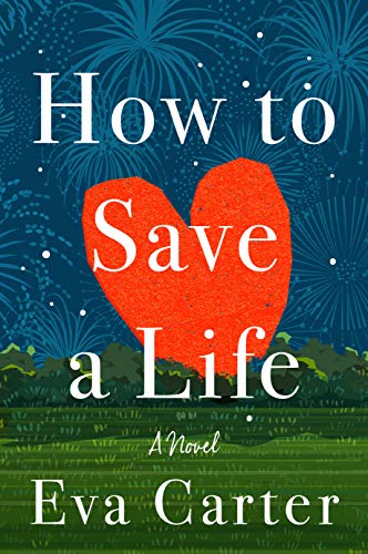 Eva Carter/How to Save a Life