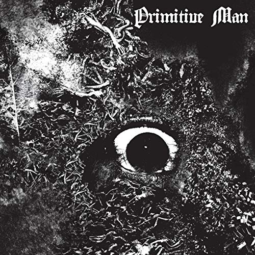 Primitive Man/Immersion