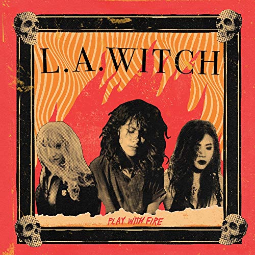 L.A. Witch/Play With Fire@Amped Exclusive