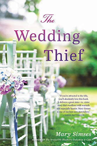 Mary Simses/The Wedding Thief