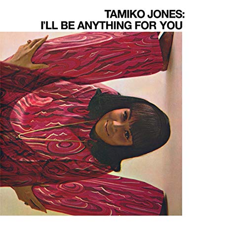 Tamiko Jones/I'll Be Anything For You