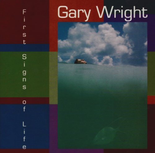Gary Wright/First Signs Of Life