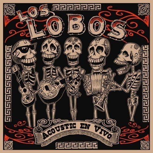 Los Lobos/Acoustic En Vivo
