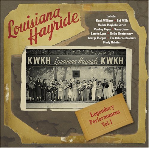 Louisiana Hayride Legendary Pe/Vol. 1-Louisiana Hayride Legen