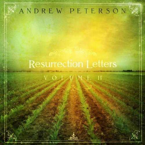 Andrew Peterson/Vol. 2-Resurrection Letters@Import-Gbr
