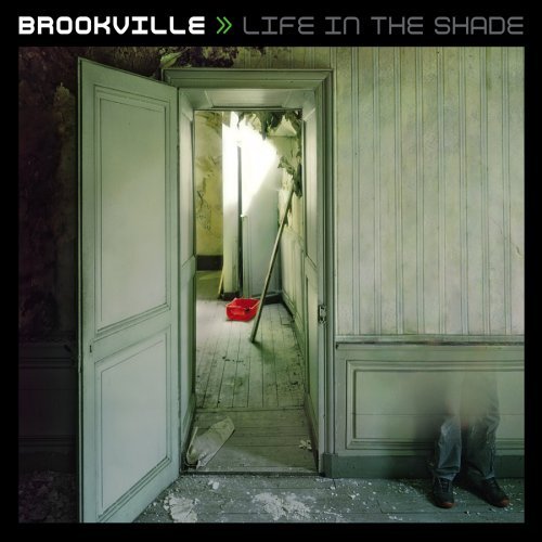 Brookville/Life In The Shade