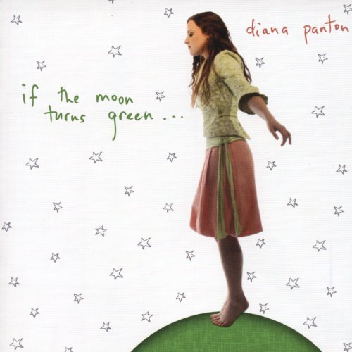 Diana Panton/If The Moon Turns Green...