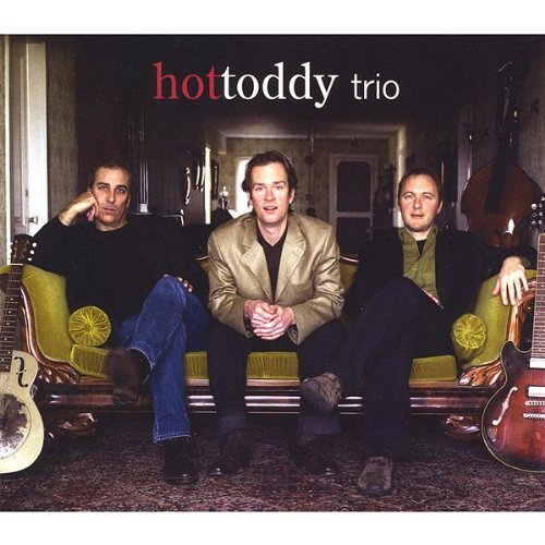 Hot Toddy/Trio