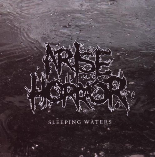Arise Horror/Sleeping Waters