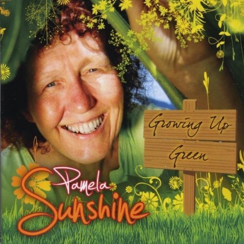 Pamela Sunshine/Growing Up Green