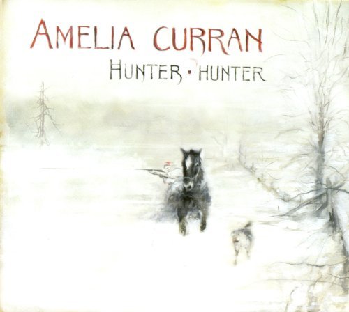 Amelia Curran Hunter Hunter 
