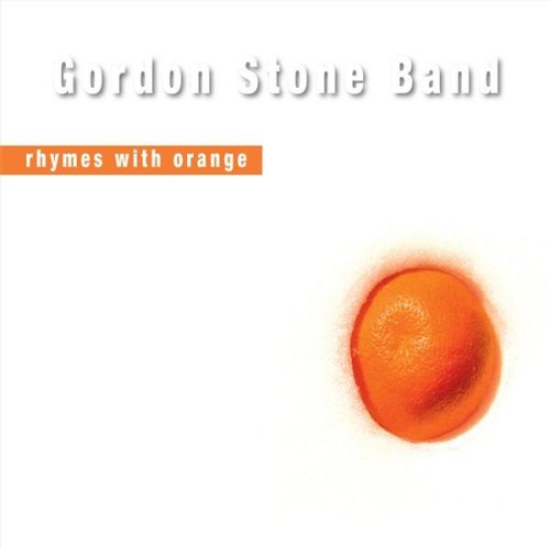 Gordon Stone Rhymes With Orange 