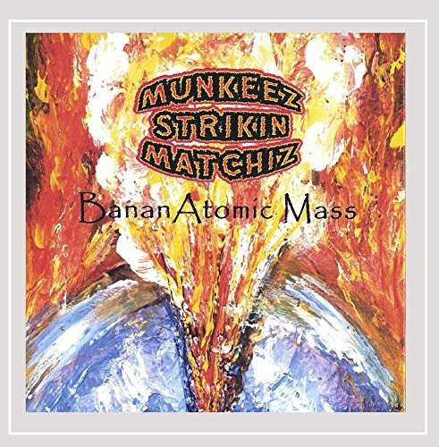 Munkeez Strikin Matchiz/Bananatomic Mass