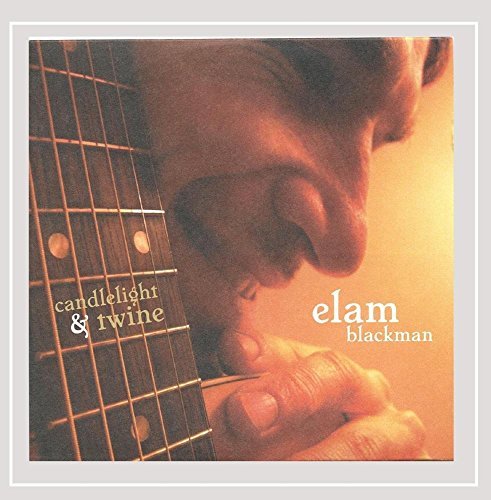 Elam Blackman/Candlelight & Twine