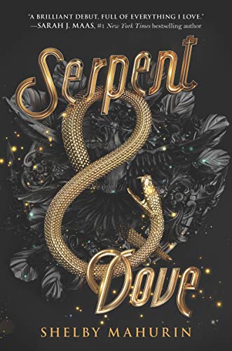 Shelby Mahurin/Serpent & Dove