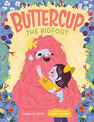 Douglas Rees/Buttercup the Bigfoot