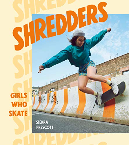 Sierra Prescott/Shredders@Girls Who Skate