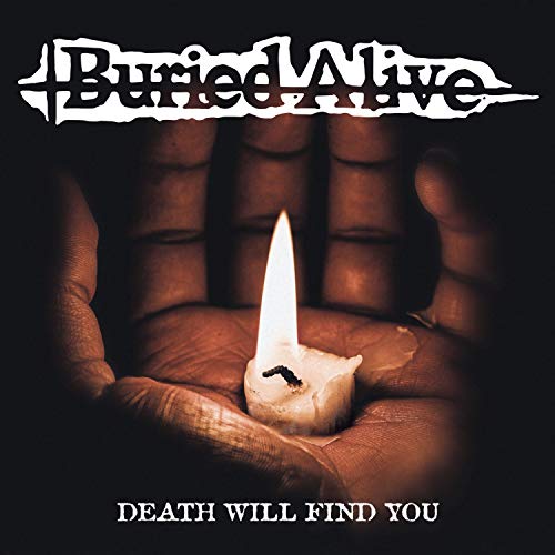 Buried Alive/Death Will Find You (Color Vinyl)