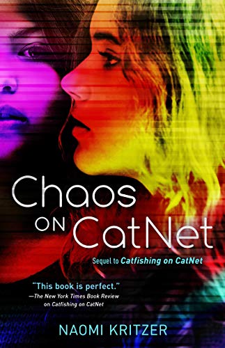 Naomi Kritzer/Chaos on Catnet@Sequel to Catfishing on Catnet
