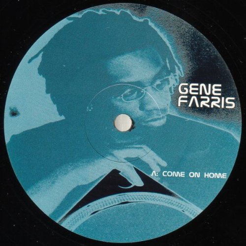 Gene Farris/Come On Home [vinyl]