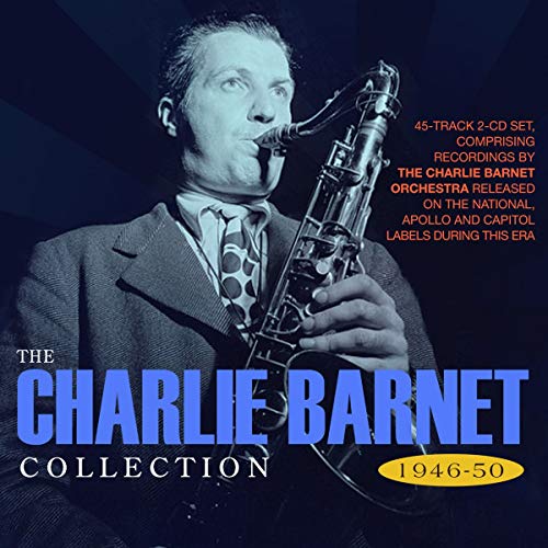 Charlie Barnet/Collection 1946-50