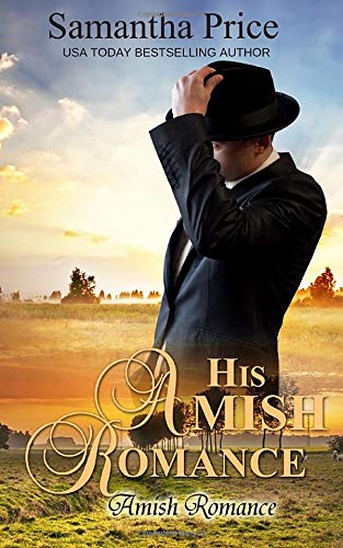 Samantha Price/His Amish Romance@ Amish Romance