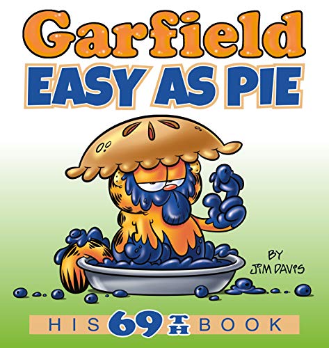 Jim Davis/Garfield Easy as Pie@His 69th Book