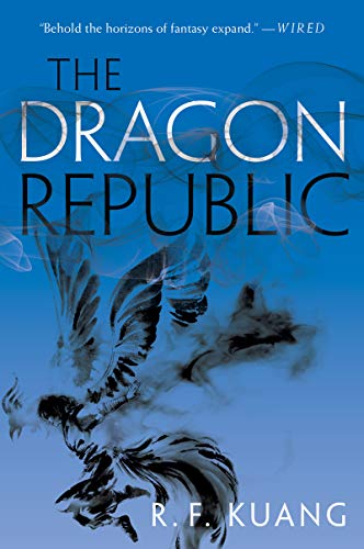 R. F. Kuang/The Dragon Republic