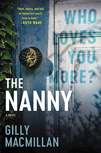 Gilly MacMillan/The Nanny