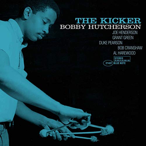 Bobby Hutcherson/The Kicker@Blue Note Tone Poet Series