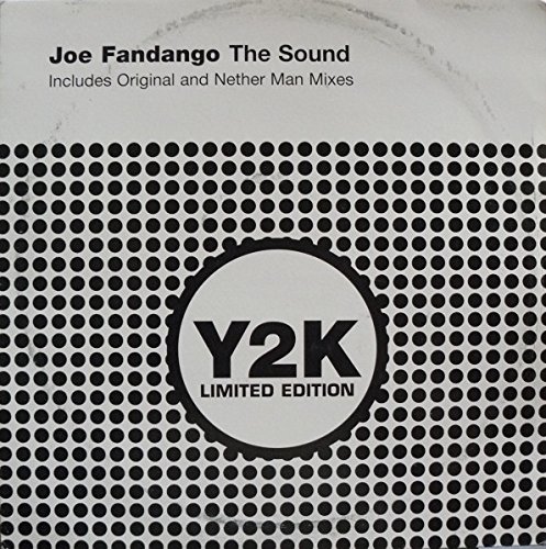Joe Fandango/Joe Fandango / The Sound