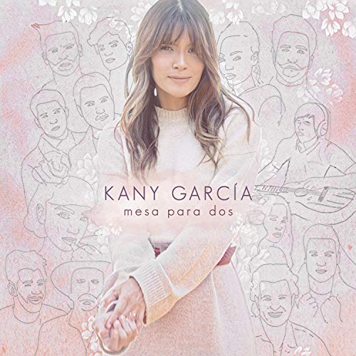 Kany Garcia/Mesa Para Dos