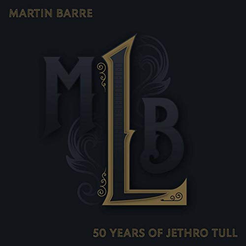 Martin Barre/50 Years Of Jethro Tull