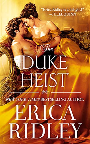 Erica Ridley/The Duke Heist