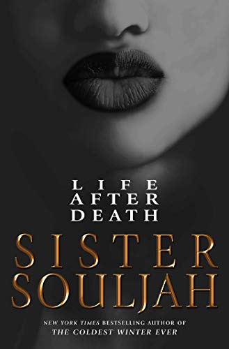 Sister Souljah/Life After Death