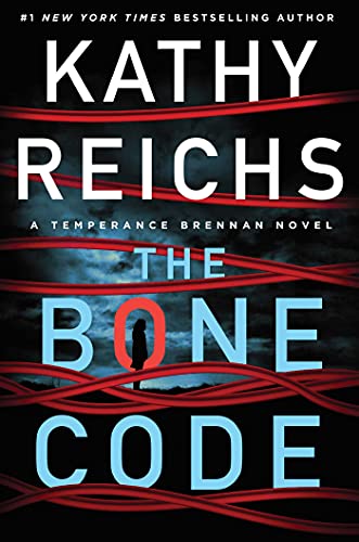 Kathy Reichs The Bone Code A Temperance Brennan Novel 