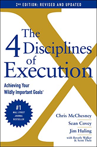 Chris Mcchesney The 4 Disciplines Of Execution Revised And Updated Achieving Your Wildly Import 