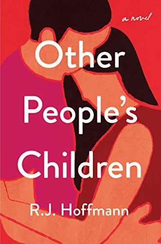 R. J. Hoffmann/Other People's Children