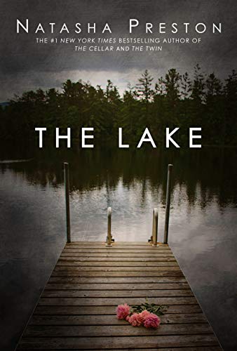 Natasha Preston/The Lake