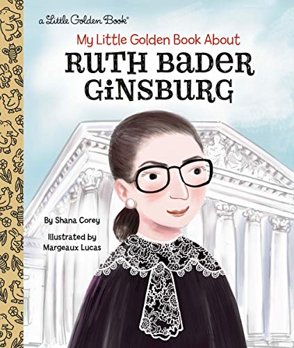 Shana Corey/My Little Golden Book about Ruth Bader Ginsburg