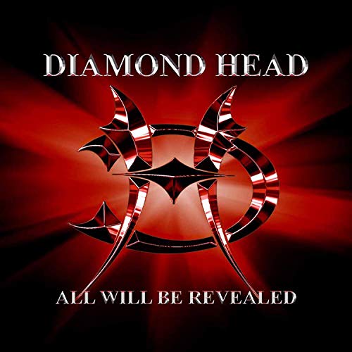 Diamond Head/All Will Be Revealed