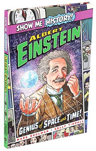 Mark Shulman/Albert Einstein@ Genius of Space and Time!